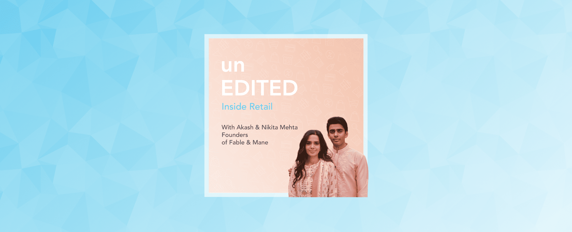 Podcast EP.40: Unwrapping the wellness benefits of Ayurvedic hair care | EDITED