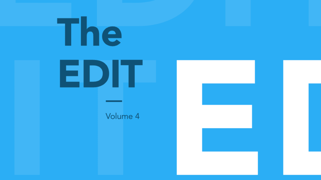 The EDIT Volume 4